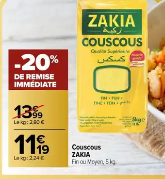 Carrefour Couscous Zakia offre
