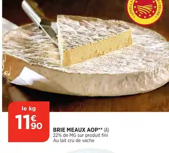 Bi1 Brie Meaux AOP offre