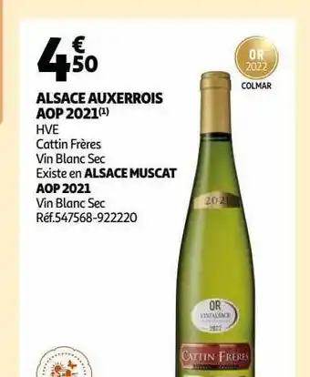 Auchan Alsace auxerrois aop 2021 hve cattin frères vin blanc sec, alsace muscat aop 2021 vin blanc sec offre