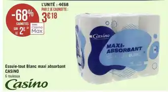 Casino Hyperfrais Essuie-tout blanc maxi absorbant casino offre