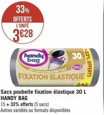 Casino Hyperfrais Sacs poubelle fixation élastique 30 l handy bag offre