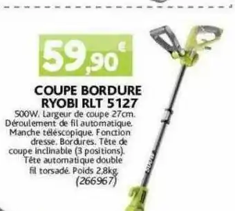 Point Vert Coupe bordure ryobi rlt 5127 offre