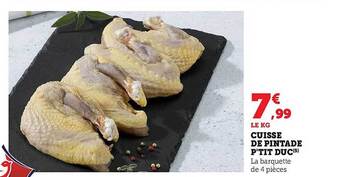 Hyper U Cuisse de pintade p'tit duc offre