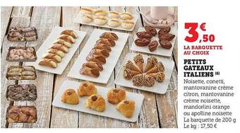 Hyper U Petits gâteaux italiens offre