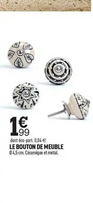 Centrakor Le bouton de meuble offre