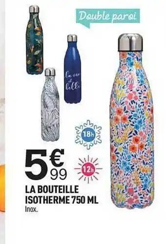 Centrakor La bouteille isotherme 750 ml offre