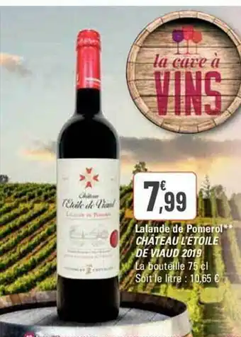 G20 Lalande de pomerol château l'étoile de viaud 2019 offre