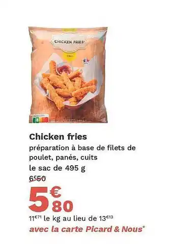 Picard Chicken fries offre