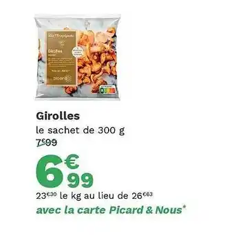 Picard Girolles offre