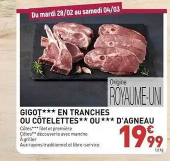Grand Frais Gigot en tranches ou côtelettes ou d'agneau offre