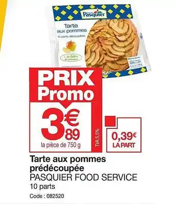 Tarte aux pommes prédécoupée pasquier food service