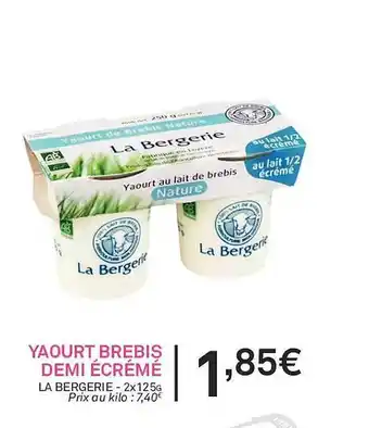 Le grand panier bio Yaourt brebis demi écrémé la bergerie offre