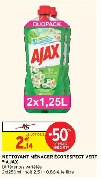 Intermarché Nettoyant ménager écorespect vert AJAX offre