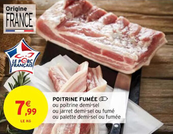 Intermarché Poitrine fumée offre