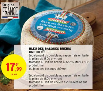 Intermarché Bleu des basques brebis ONETIK offre