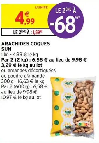 Intermarché Arachides coques SUN offre