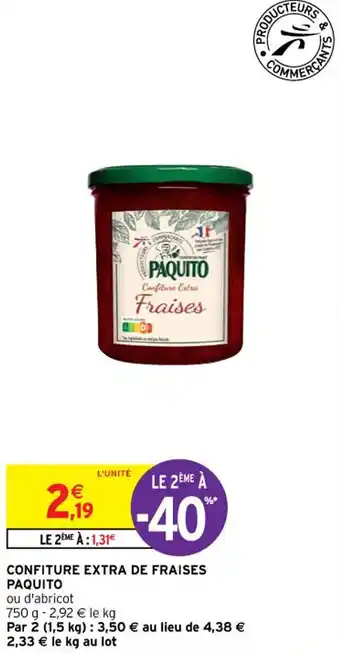 Intermarché Confiture extra de fraises PAQUITO offre