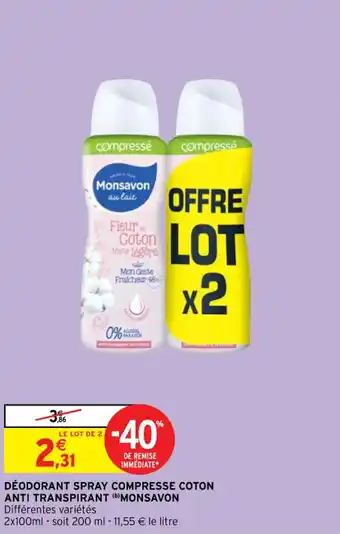 Intermarché Déodorant spray compresse coton anti transpirant MONSAVON offre