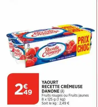 Bi1 Yoaurt recette crémeuse danone offre