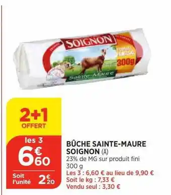 Bi1 Bûche sainte-maure soignon offre