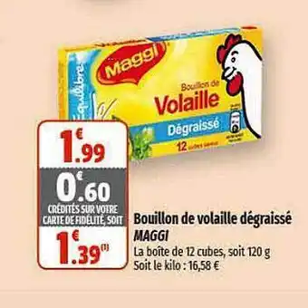 Bouillon de volaille dégraissé maggi