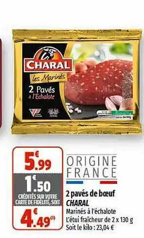 Coccinelle Express 2 pavés de bœuf charal offre