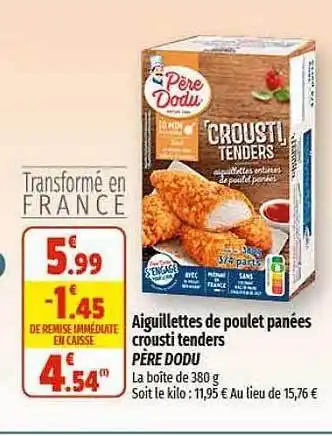 Coccimarket Aiguillettes de poulet panées crousti tenders père dodu offre