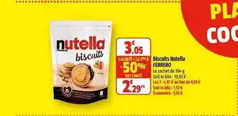 Biscuits nutella ferrero 1 acheté = le 2Úme à -50%
