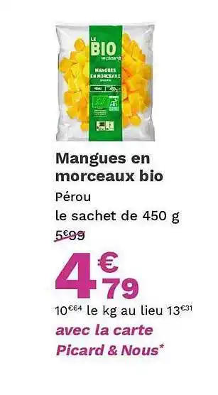 Picard Mangues en morceaux bio offre
