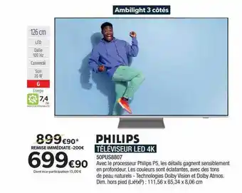 Proxi Confort Philips téléviseur led 4k offre