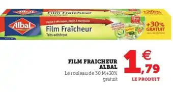 Super U Film Fraicheur Albal offre