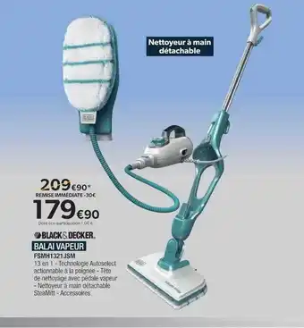 Proxi Confort Black&decker balai vapeur offre