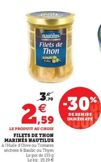 Super U Filets De Thon Marinés Nautilus offre