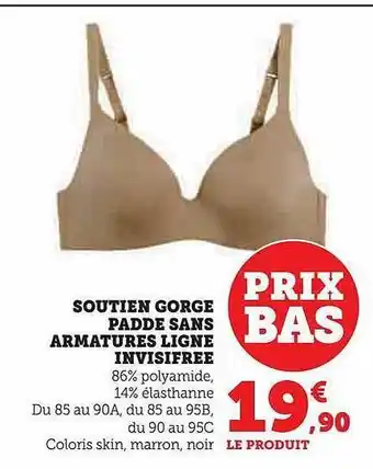 Hyper U Soutien gorge padde sans armatures ligne invisifree offre