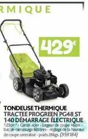 Point Vert Tondeuse thermique tractée progreen pg48 st 140 démarrage électrique offre