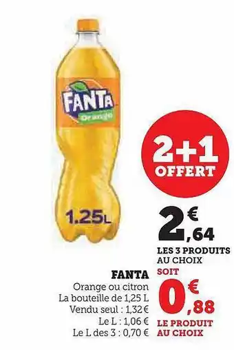 Hyper U Fanta orange ou citron 2+1offert offre