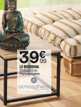 Centrakor Le bouddha atmosphera offre