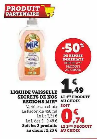 Hyper U Liquide vaisselle secrets de nos regions mir -50% de remise immédiate sur le 2ème produit au choix offre