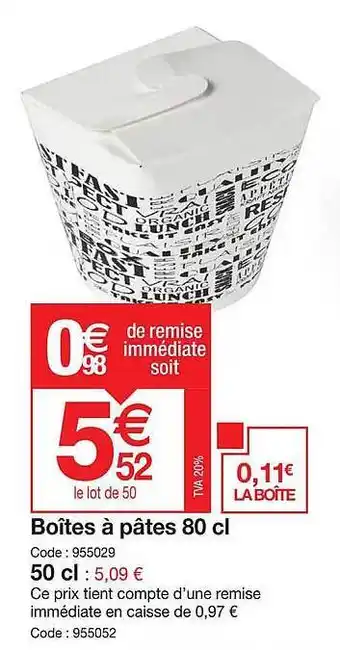 Promocash Boîtes à pâtes 80cl offre