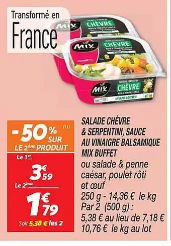 Netto Salade chèvre & serpentini sauce au vinaigre balsamique mix buffet offre