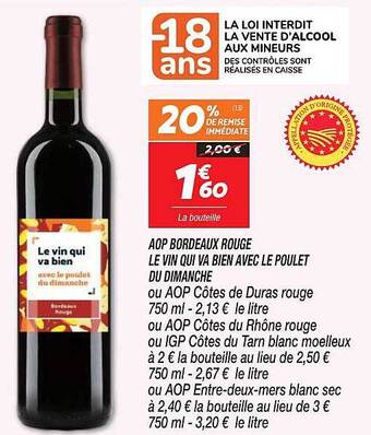 Netto Aop bordeaux rouge le vin qui va bien avec le poulet du dimanche offre