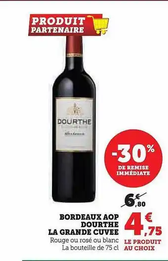 Super U Bordeaux aop dourthe la grande cuvée offre