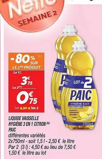 Netto Liquide vaisselle hygiène 3 en 1 citron paic offre