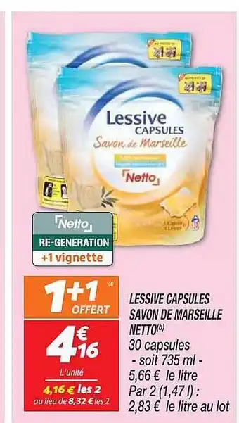Netto Lessive capsules savon de marseille netto offre