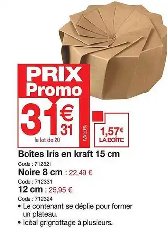 Promocash Boîtes iris en kraft 15 cm noire 8 cm 12 cm offre