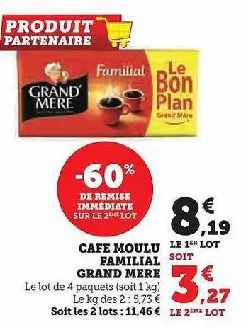 Super U Café moulu familial grand mère offre