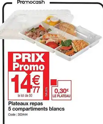 Promocash Plateaux repas 5 compartiments blancs offre