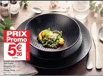 Promocash Assiette plate 27 cm trait d'union dessert 21 cm creuse 19 cm offre