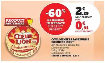 Super U Coulommiers pasteurisé cœur de lion offre