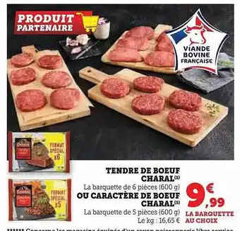 Super U Tendre de bœuf charal ou caractère de bœuf charal offre